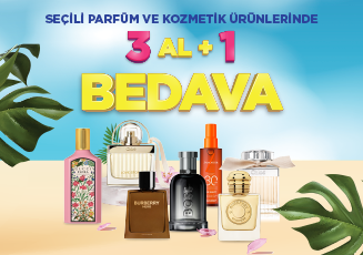 SEÇİLİ PARFÜM VE KOZMETİK ÜRÜNLERİNDE 3 AL 1 BEDAVA